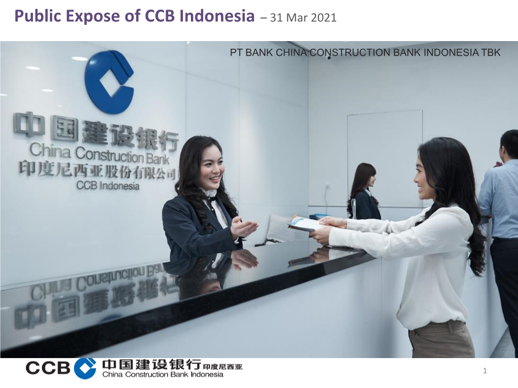 Public Expose of CCB Indonesia – 31 Mar 2021