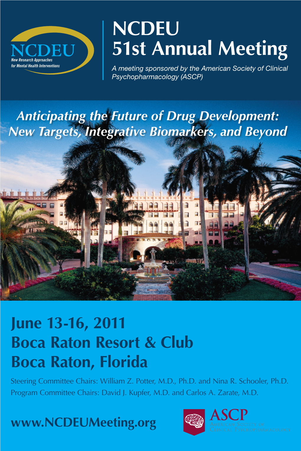 NCDEU 51St Annual Meeting a Meeting Sponsored by the American Society of Clinical Psychopharmacology (ASCP)
