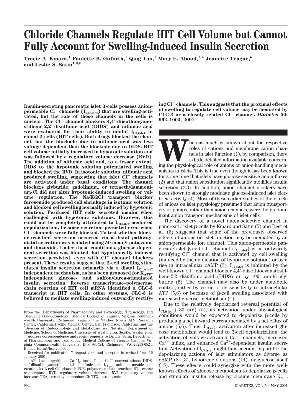 Chloride Channels Regulate HIT Cell Volume but Cannot Fully Account for Swelling-Induced Insulin Secretion Tracie A