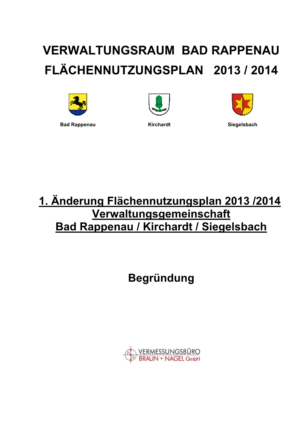 Verwaltungsraum Bad Rappenau Flächennutzungsplan 2013 / 2014