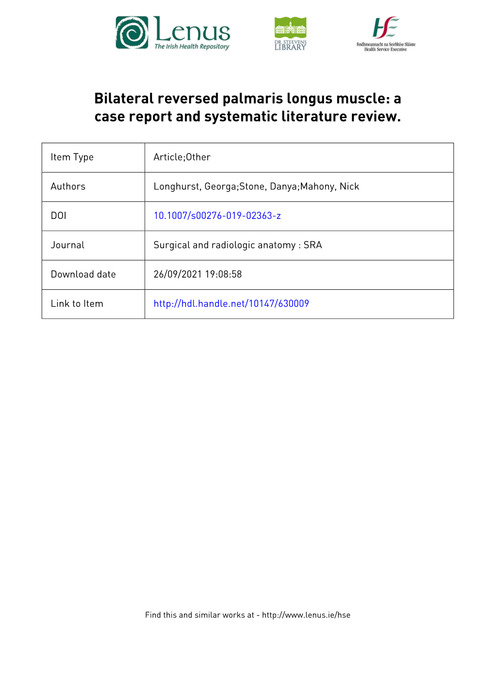 Bilateral Reversed Palmaris Longus Muscle: a Case Report and Systematic Literature Review