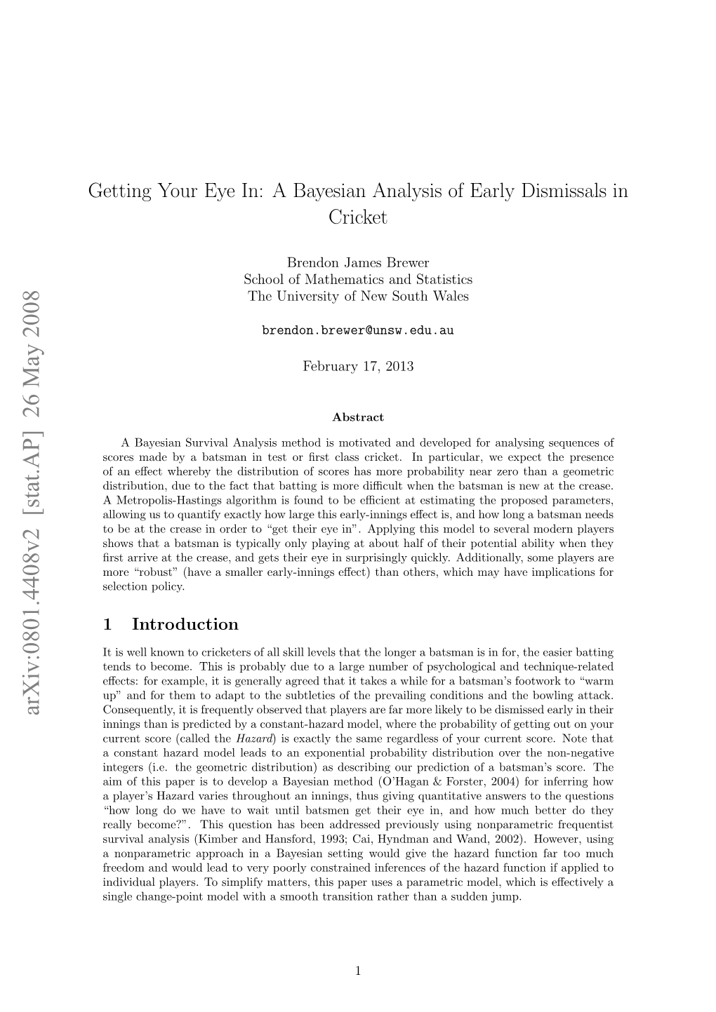 A Bayesian Analysis of Early Dismissals in Cricket