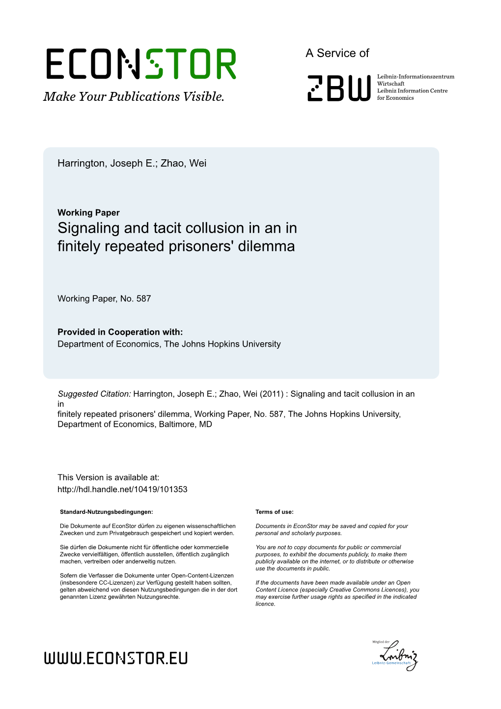 Signaling and Tacit Collusion in an In…Finitely Repeated