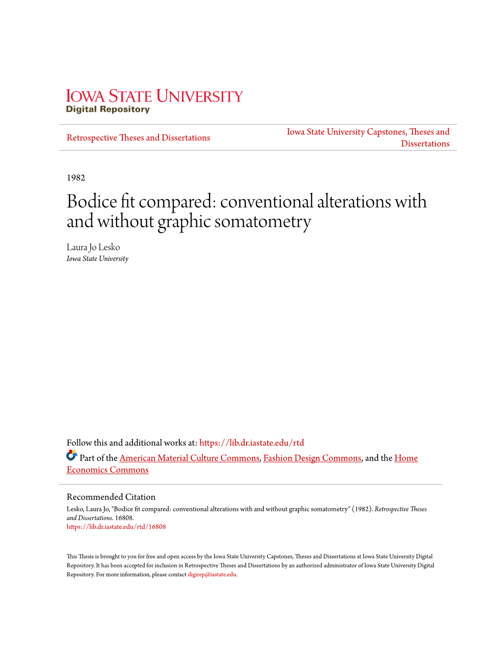 Bodice Fit Compared: Conventional Alterations with and Without Graphic Somatometry Laura Jo Lesko Iowa State University