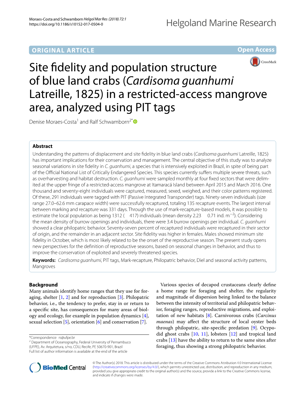 Cardisoma Guanhumi Latreille, 1825) in a Restricted‑Access Mangrove Area, Analyzed Using PIT Tags Denise Moraes‑Costa1 and Ralf Schwamborn2*