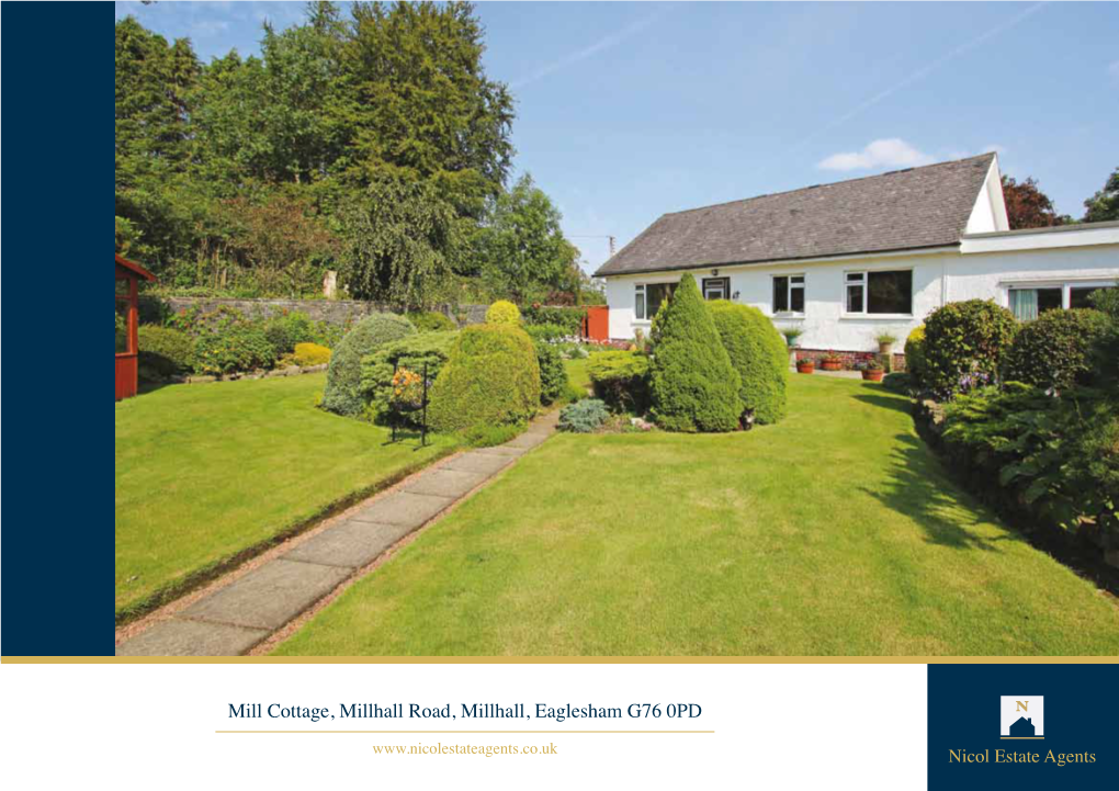 Mill Cottage, Millhall Road, Millhall, Eaglesham G76 0PD