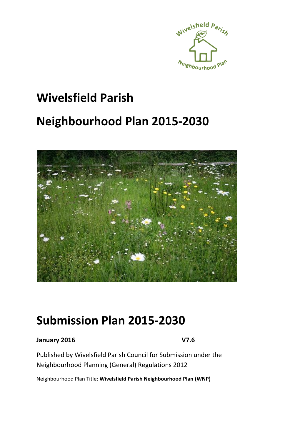 Wivelsfield Parish Neighbourhood Plan 2015-2030