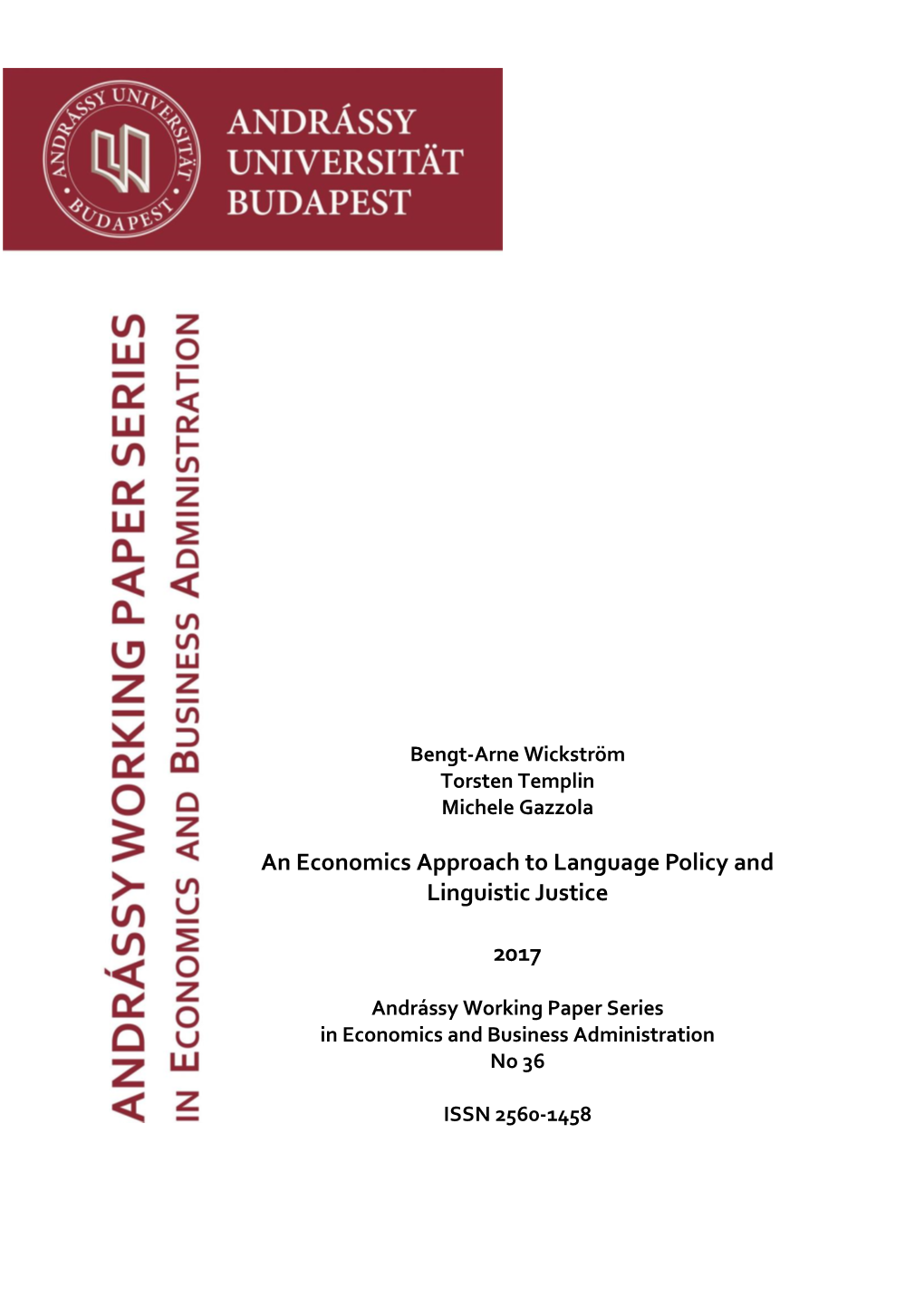 An Economics Approach to Language Policy and Linguistic Justice 2017