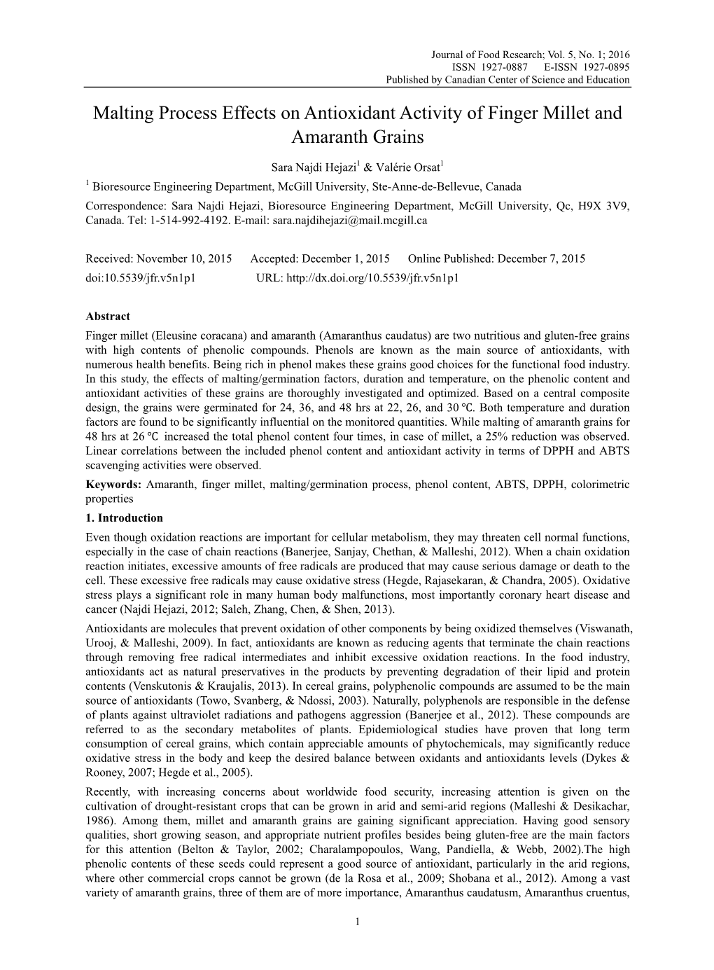 Malting Process Effects on Antioxidant Activity of Finger Millet and Amaranth Grains