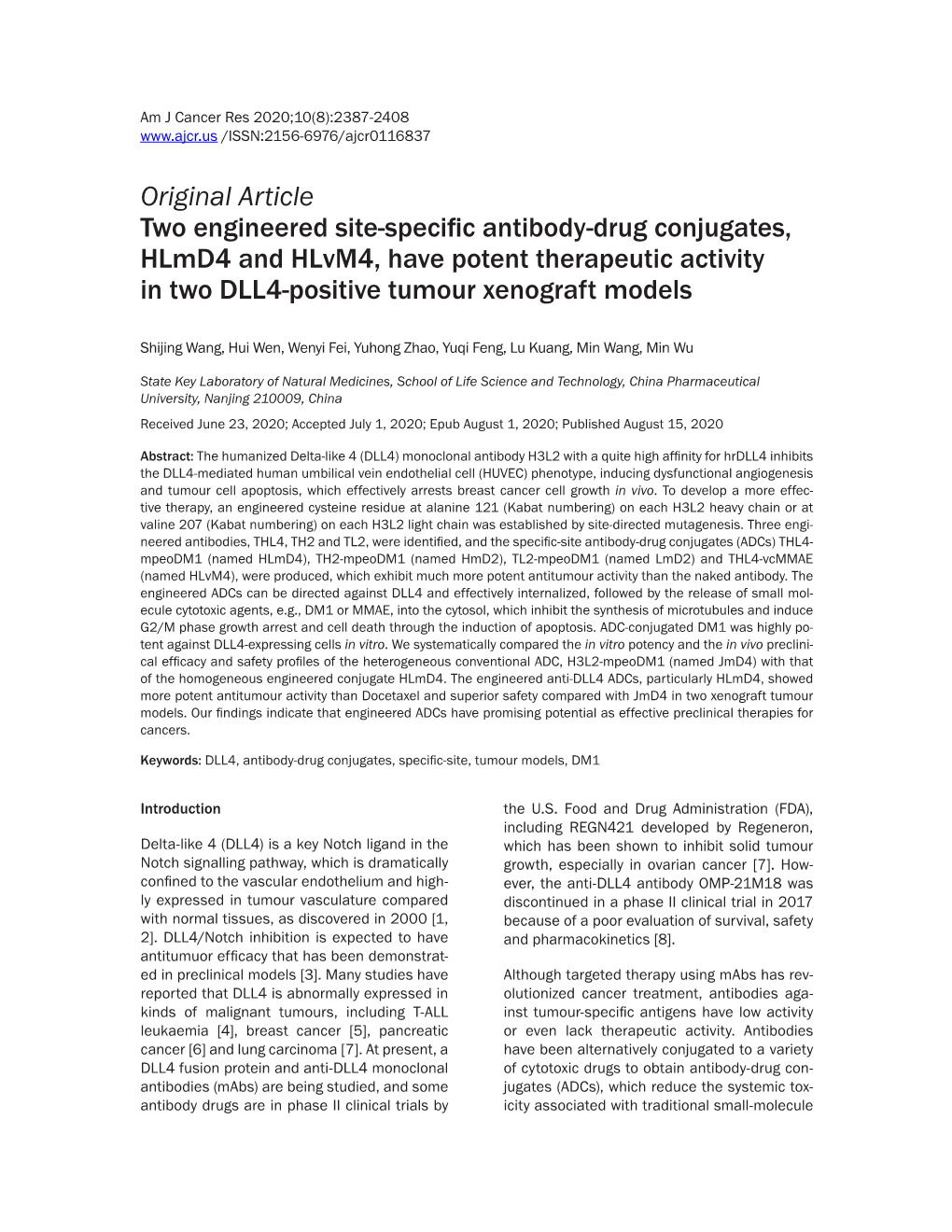 Original Article Two Engineered Site-Specific Antibody-Drug Conjugates, Hlmd4 and Hlvm4, Have Potent Therapeutic Activity in Two DLL4-Positive Tumour Xenograft Models