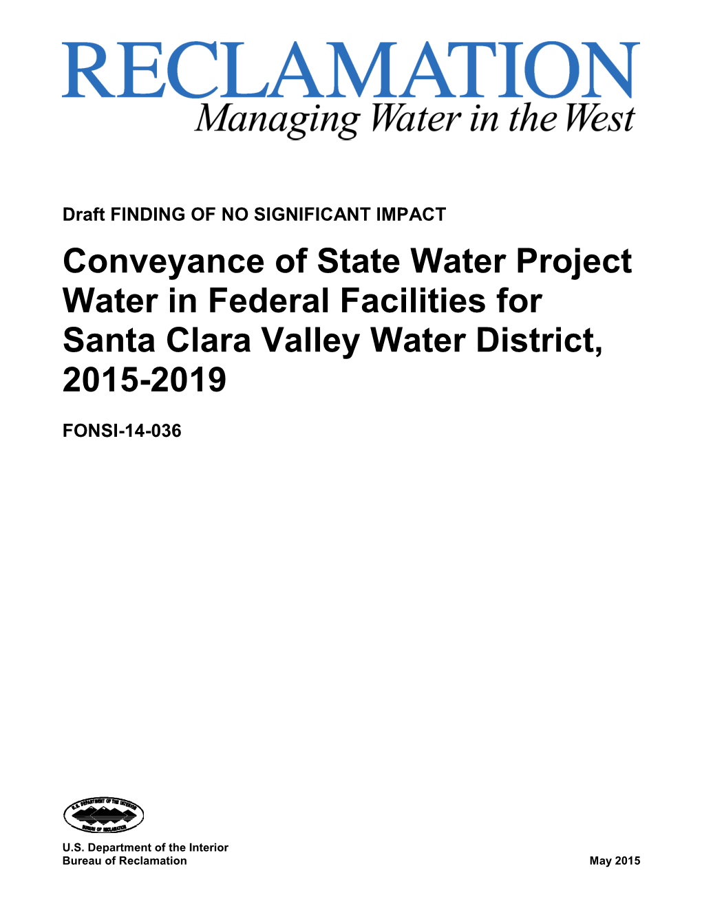 Conveyance of State Water Project Water in Federal Facilities for Santa Clara Valley Water District, 2015-2019
