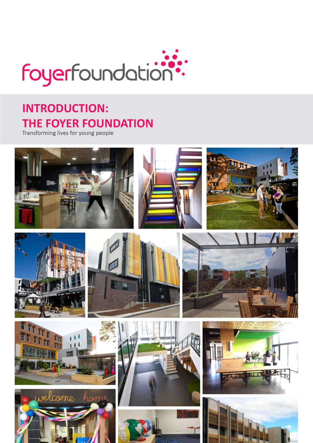 Foyer Foundation Overview