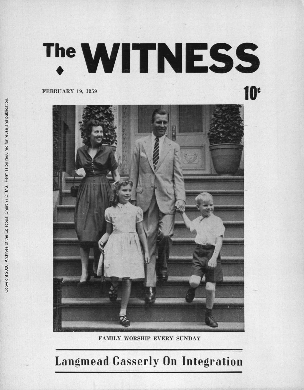 1959 the Witness, Vol. 46, No. 4. February 19, 1959