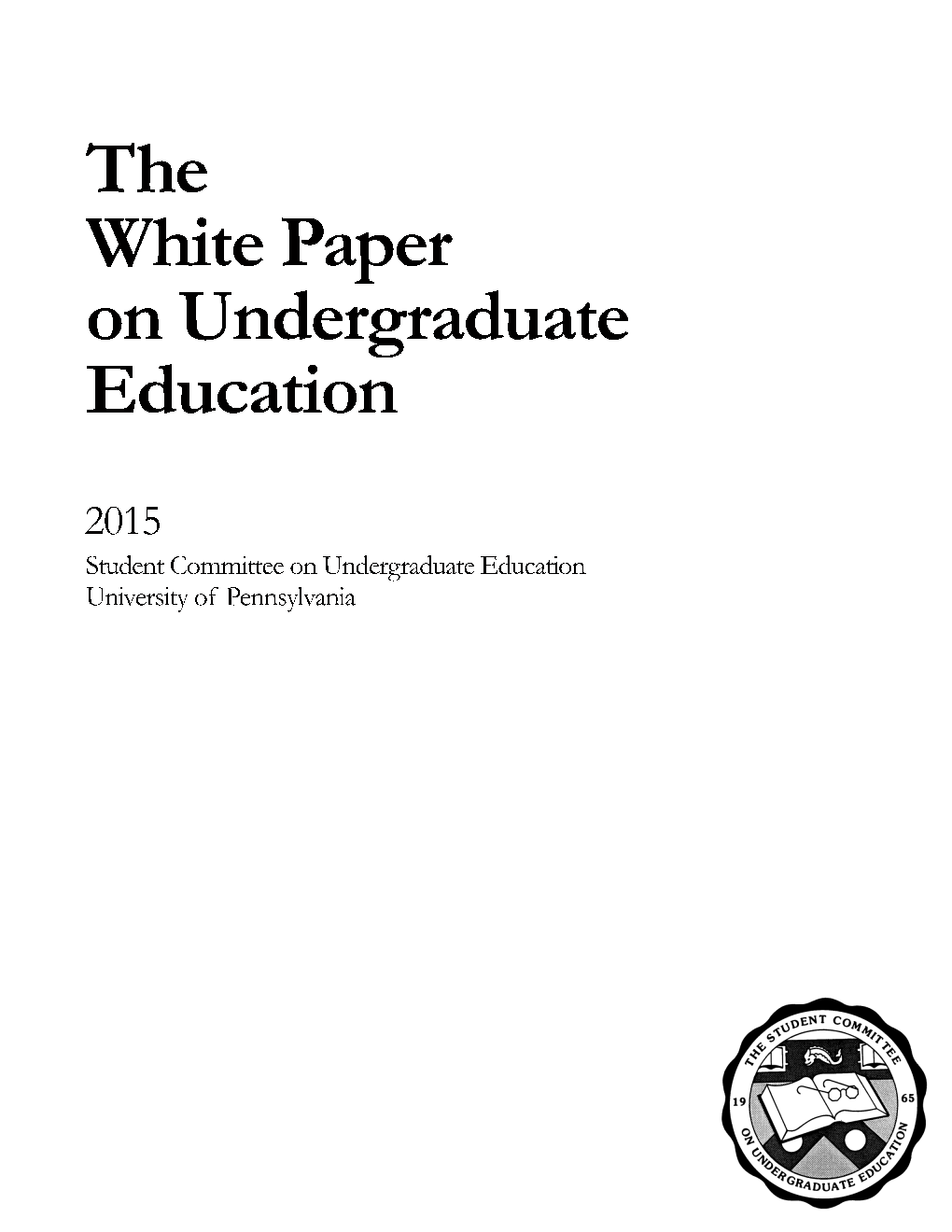 The White Paper on Undergraduate Education