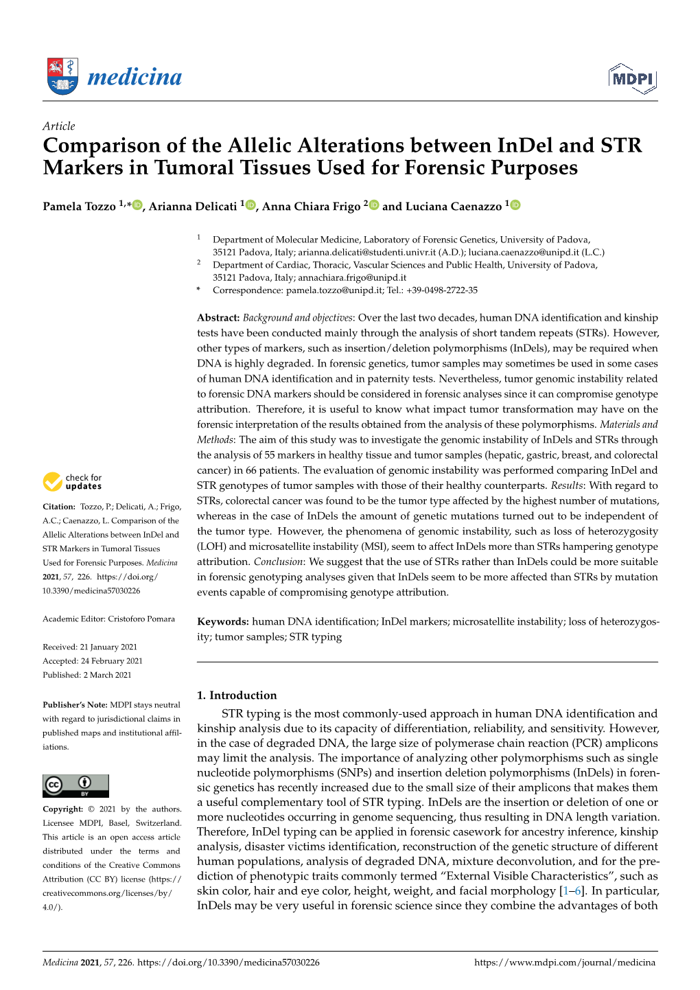 Comparison of the Allelic Alterations Between Indel and STR Markers in Tumoral Tissues Used for Forensic Purposes