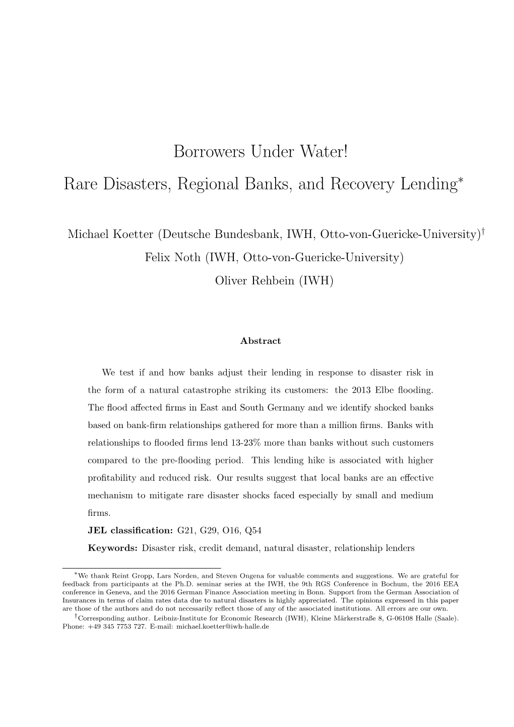 Rare Disasters, Regional Banks, and Recovery Lending∗