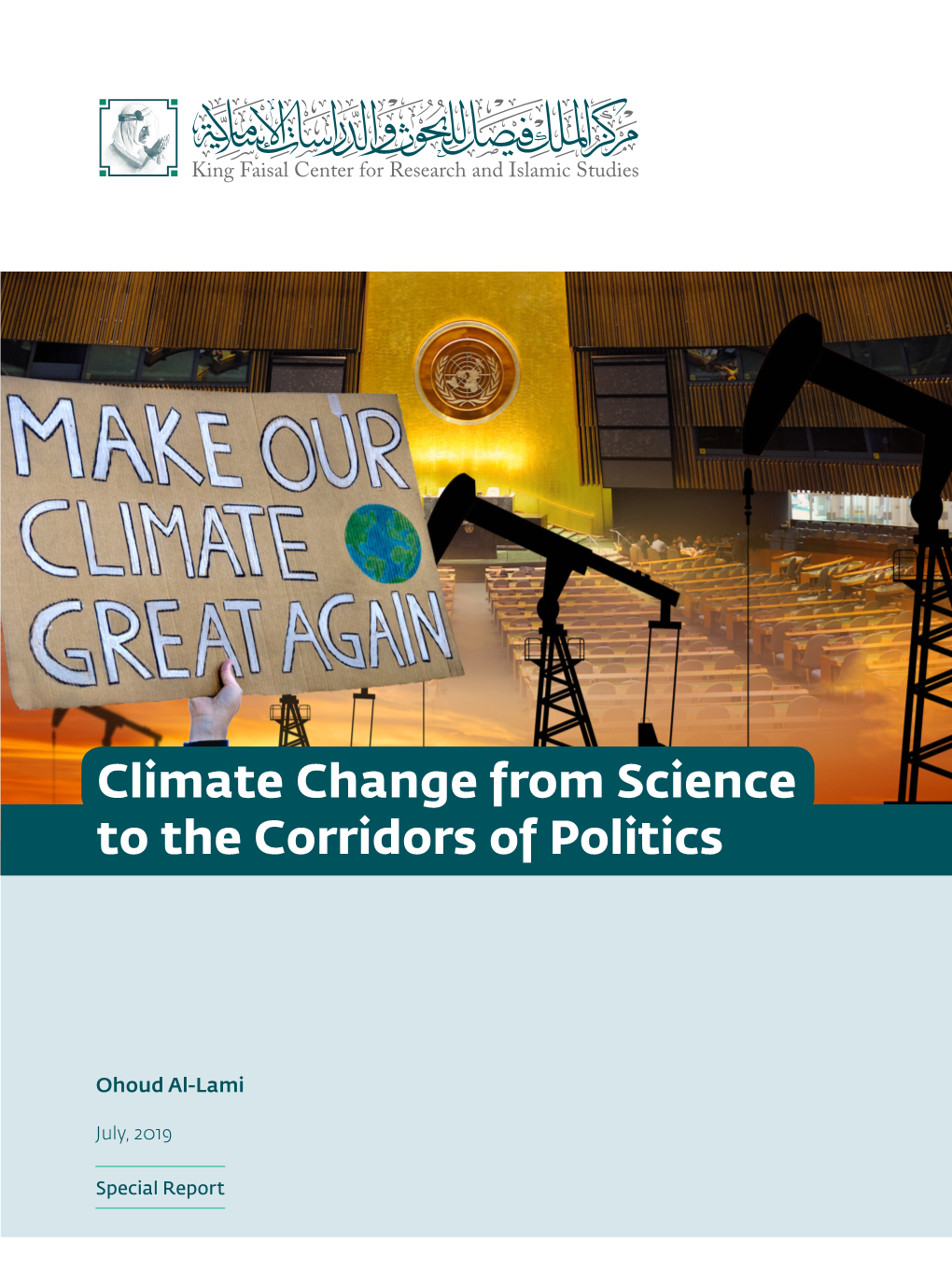 Climate Change from Science to the Corridors of Politics