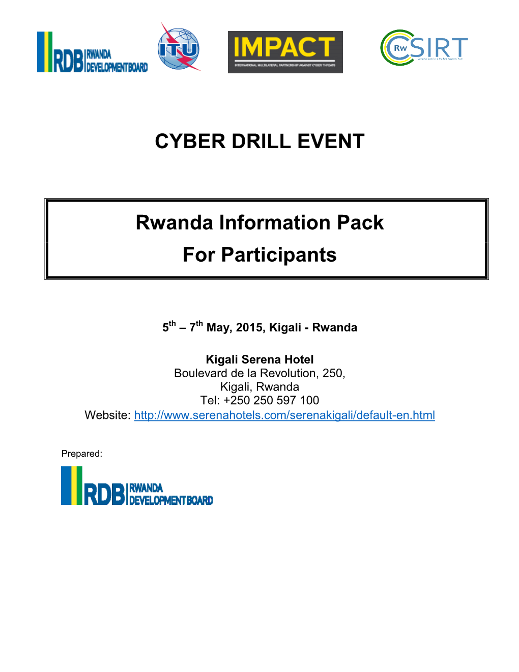 CYBER DRILL EVENT Rwanda Information Pack for Participants