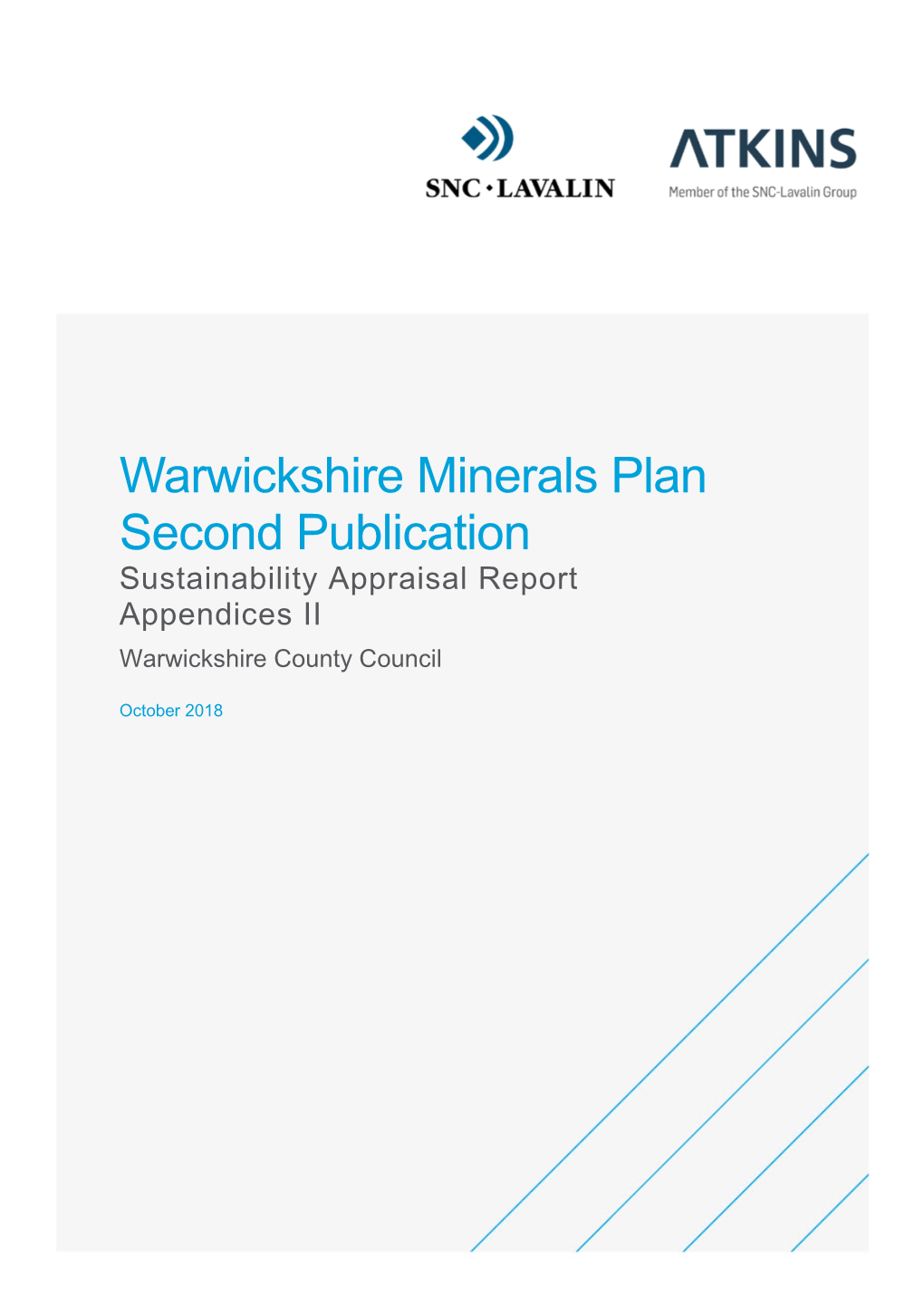 Warwickshire Minerals Plan Second Publication Sustainability Appraisal Report Appendices II Warwickshire County Council