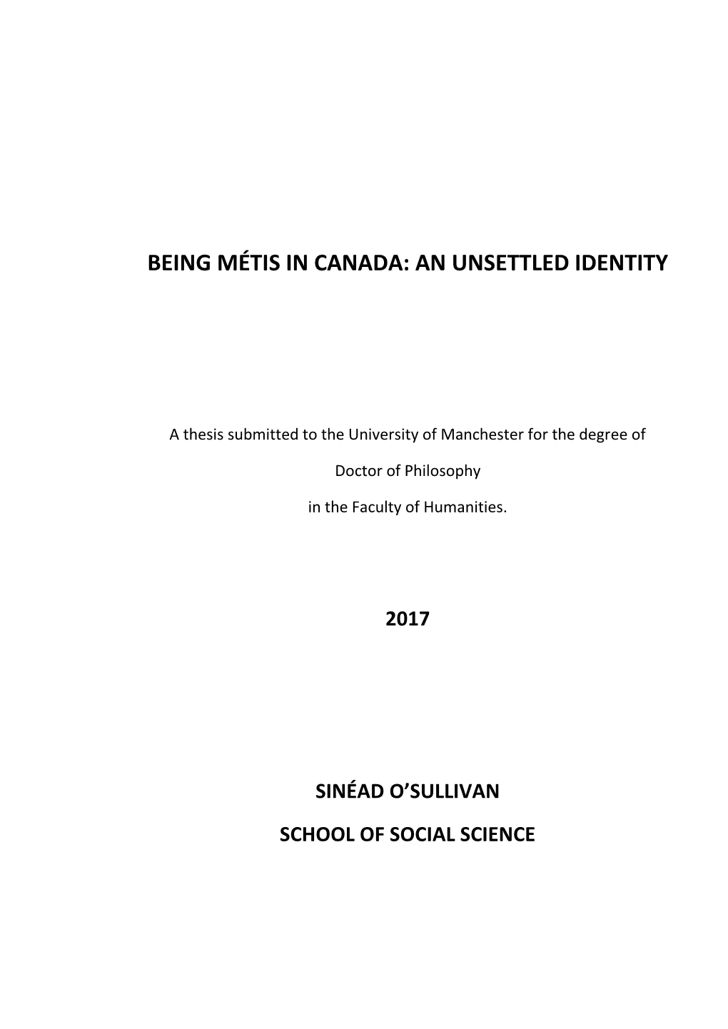 Being Métis in Canada: an Unsettled Identity