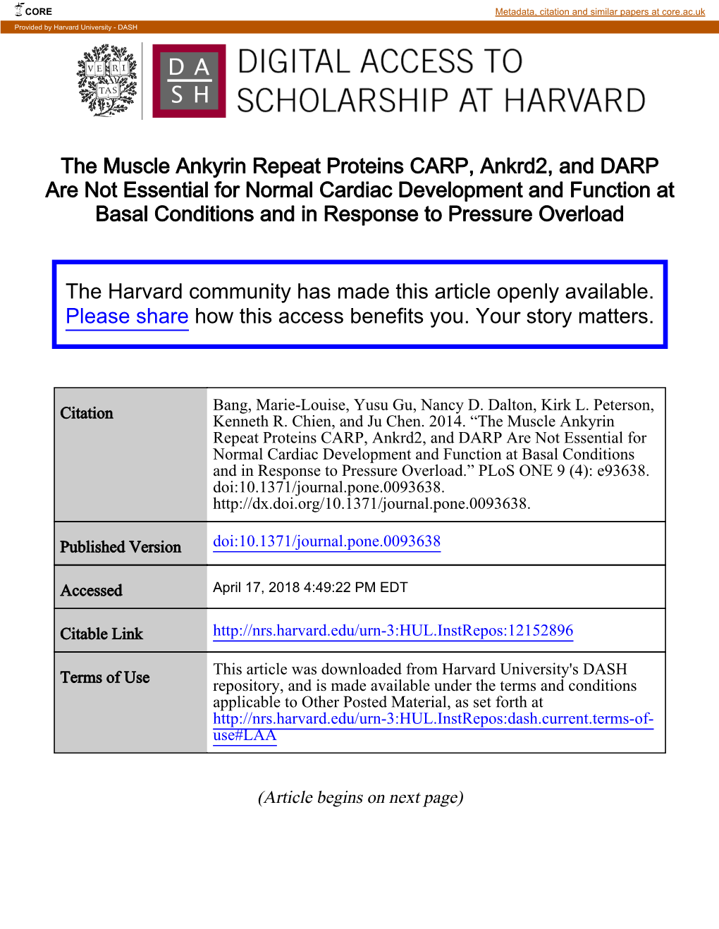 The Muscle Ankyrin Repeat Proteins CARP, Ankrd2, and DARP Are Not Essential for Normal Cardiac Development and Function at Basal