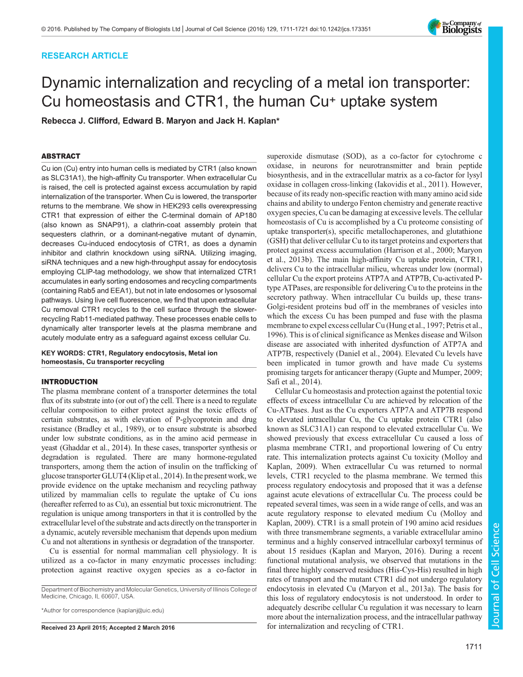 Dynamic Internalization and Recycling of a Metal Ion Transporter: Cu Homeostasis and CTR1, the Human Cu+ Uptake System Rebecca J