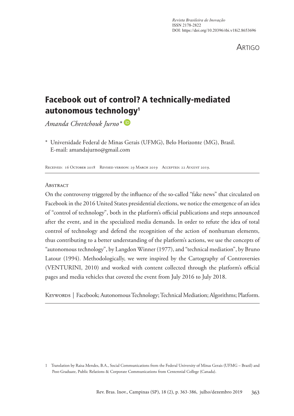 Facebook out of Control? a Technically-Mediated Autonomous Technology1 Amanda Chevtchouk Jurno*