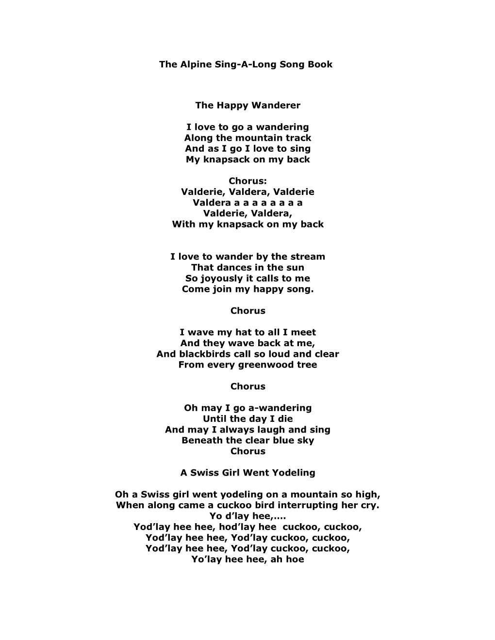 The Alpine Sing-A-Long Song Book the Happy Wanderer I Love to Go A