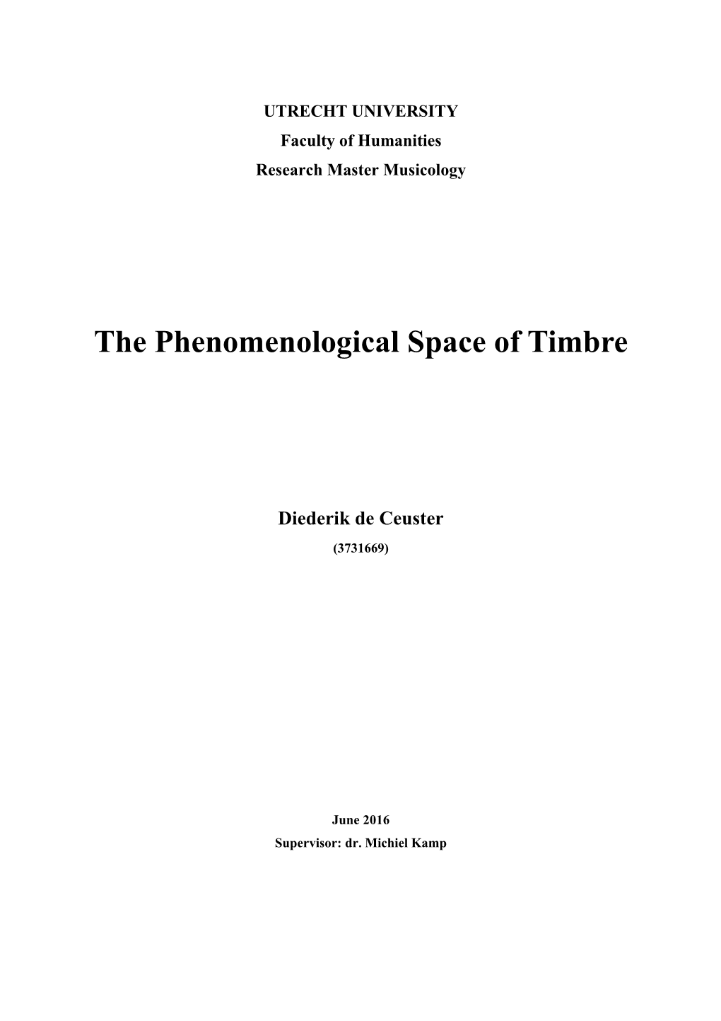 The Phenomenological Space of Timbre Final Version