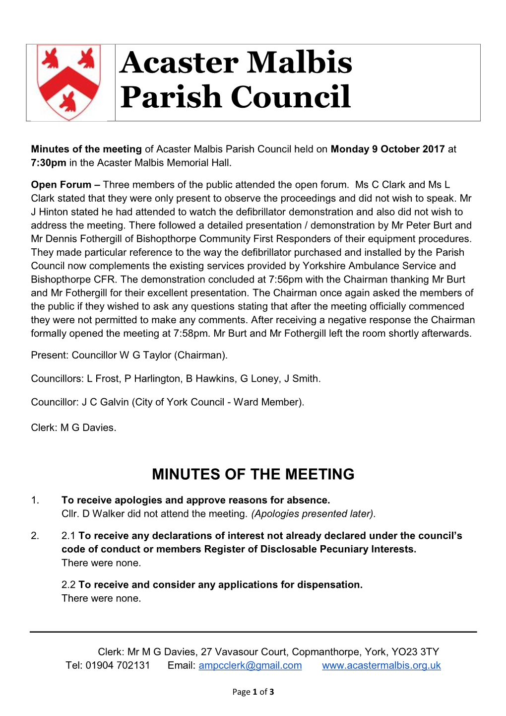 Minutes of the Meeting of Acaster Malbis Parish Council Held on Monday 9 October 2017 at 7:30Pm in the Acaster Malbis Memorial Hall
