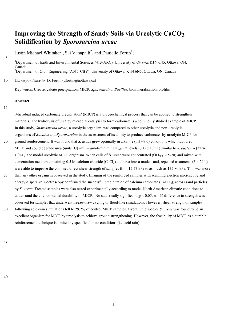 Improving the Strength of Sandy Soils Via Ureolytic Caco3 Solidification by Sporosarcina Ureae