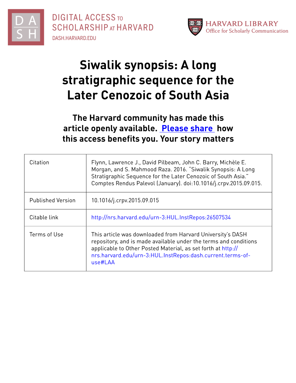 Siwalik Synopsis: a Long Stratigraphic Sequence for the Later Cenozoic of South Asia