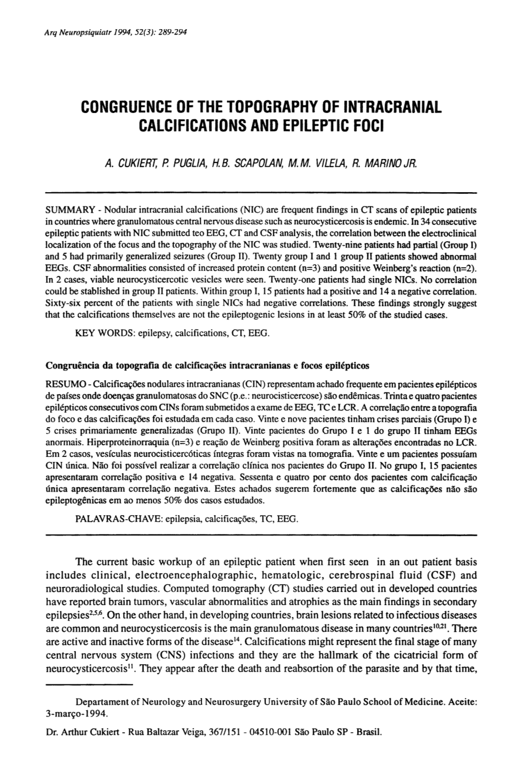 Congruence of the Topography of Intracranial Calcifications and Epileptic Foci