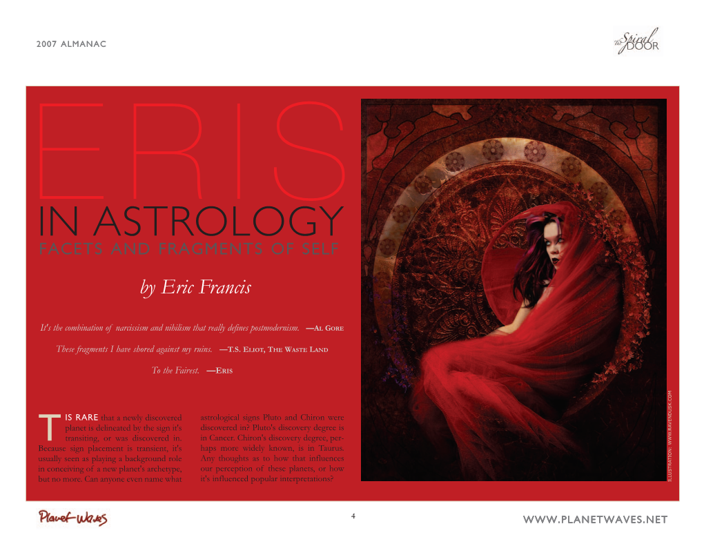 ERIS in ASTROLOGY F a C E T S a N D F R a G M E N T S O F S E L F by Eric Francis