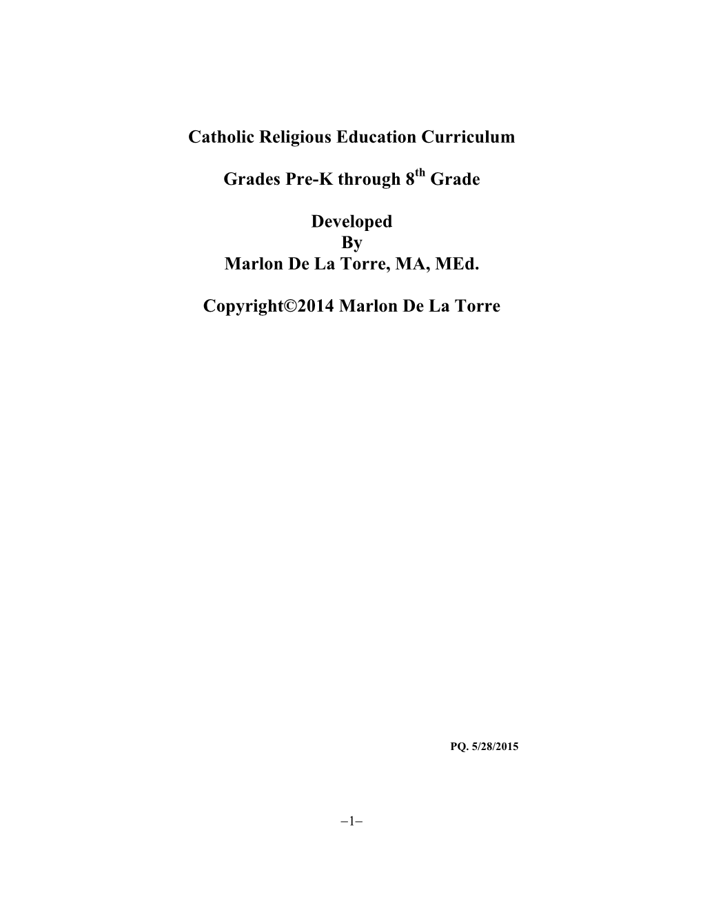 Catholic Religious Education Curriculum Grades Pre-K Through 8