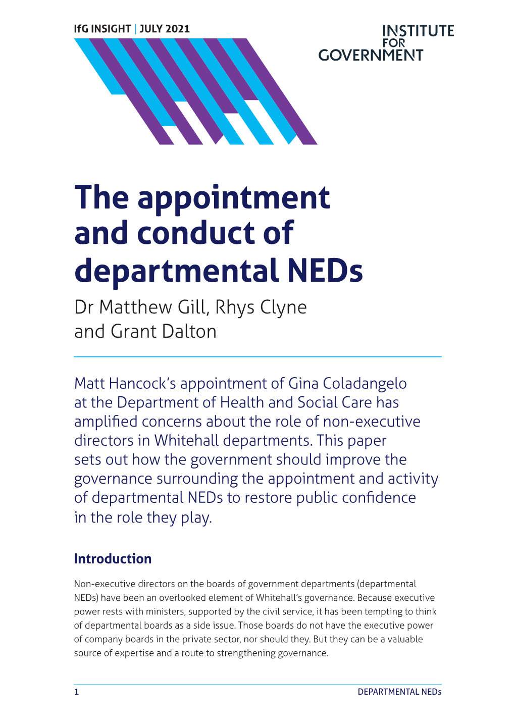 The Appointment and Conduct of Departmental Neds Dr Matthew Gill, Rhys Clyne and Grant Dalton