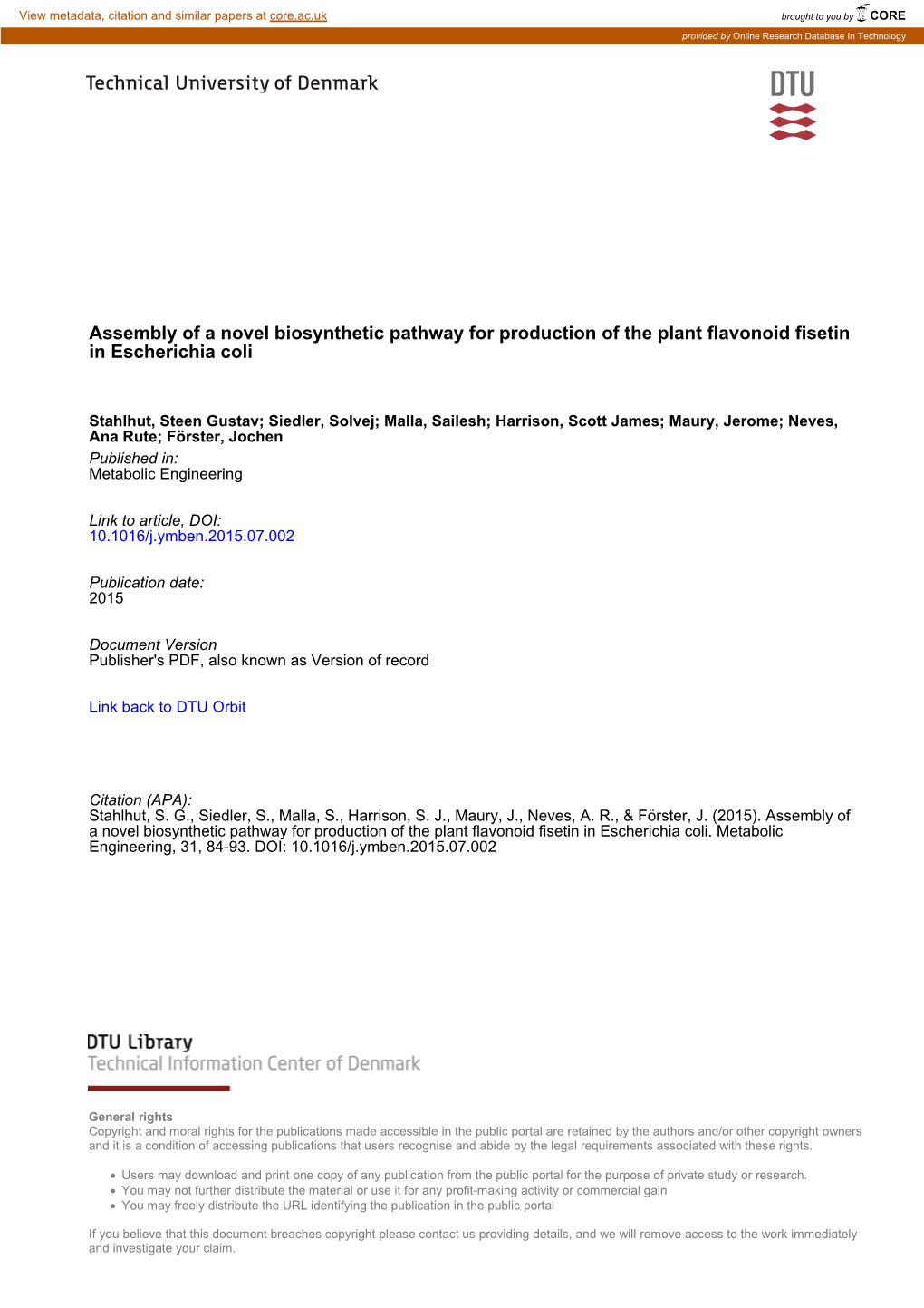 Assembly of a Novel Biosynthetic Pathway for Production of the Plant Flavonoid Fisetin in Escherichia Coli