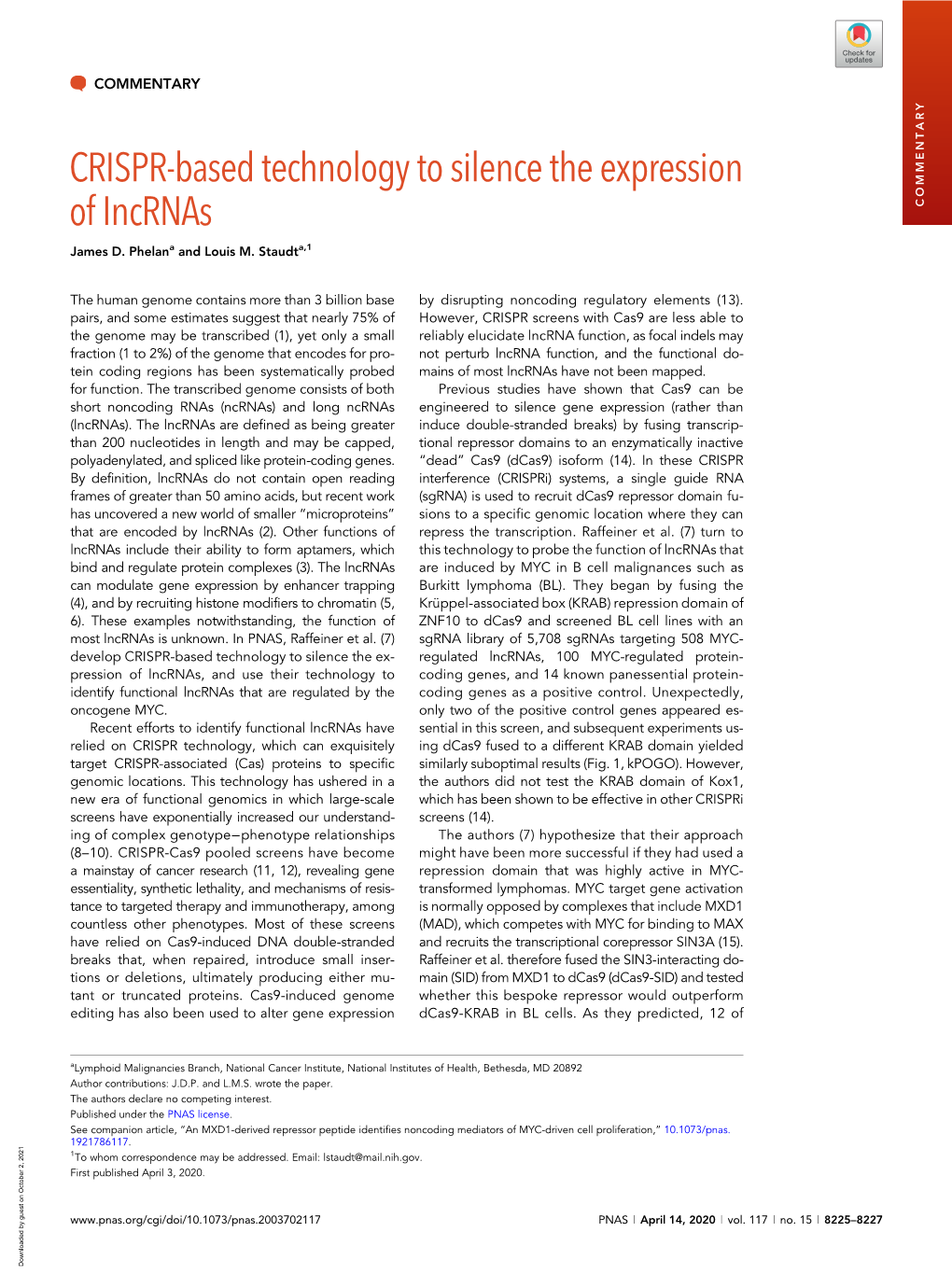 CRISPR-Based Technology to Silence the Expression of Incrnas COMMENTARY James D