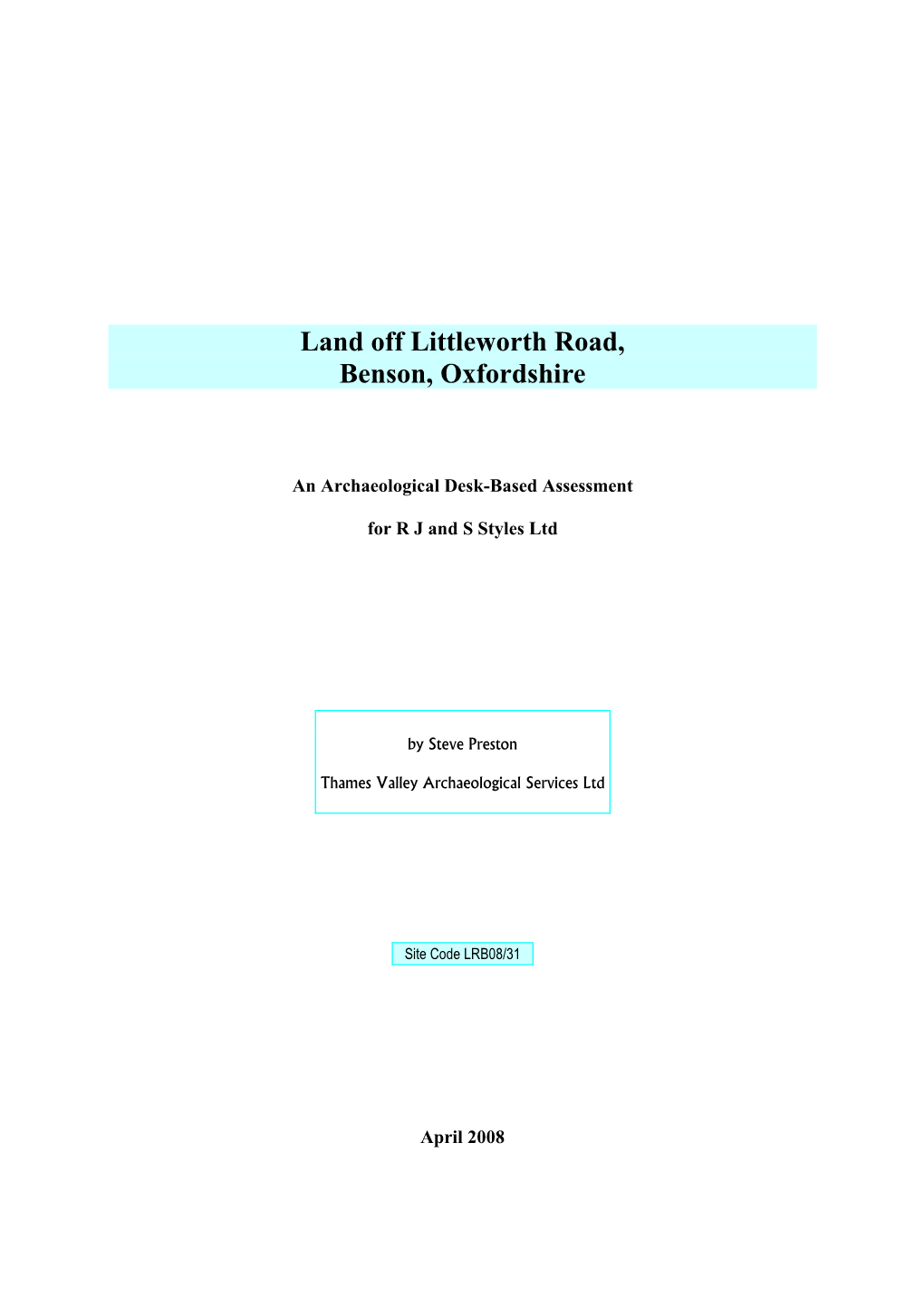 Land Off Littleworth Road, Benson, Oxfordshire