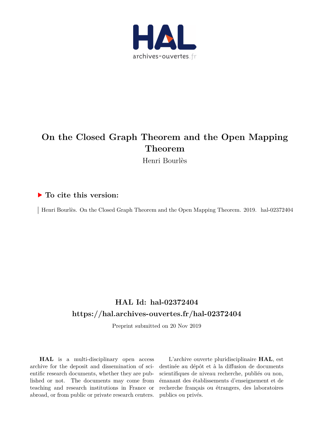 On the Closed Graph Theorem and the Open Mapping Theorem Henri Bourlès