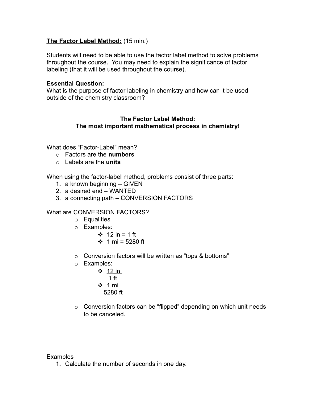 The Factor Label Method: (15 Min