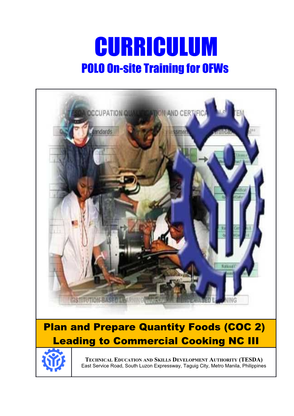 Plan and Prepare Quantity Foods Leading to Commercial Cooking Nc Iii (Trscok407)