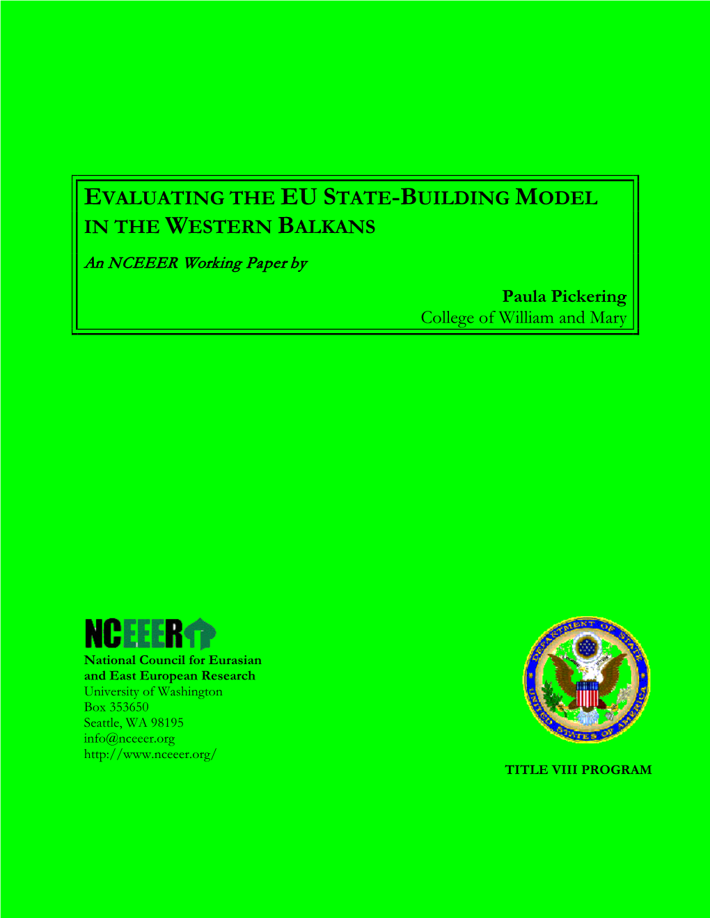 Evalulating the EU State-Building Model in the Western Balkans