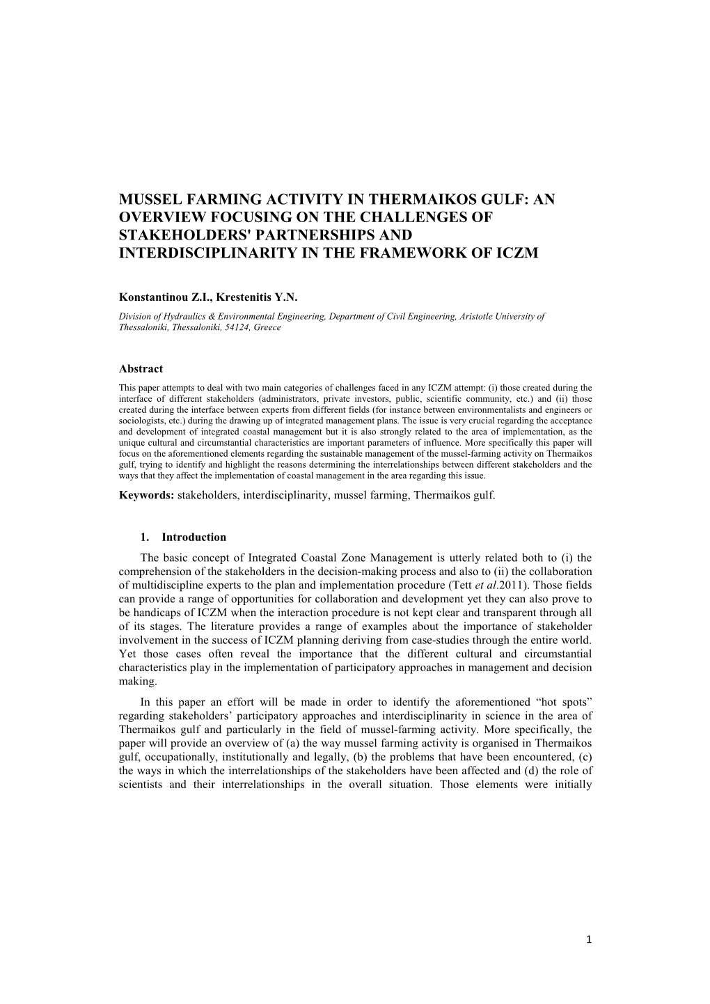 Mussel Farming Activity in Thermaikos Gulf: an Overview Focusing on the Challenges of Stakeholders' Partnerships and Interdisciplinarity in the Framework of Iczm