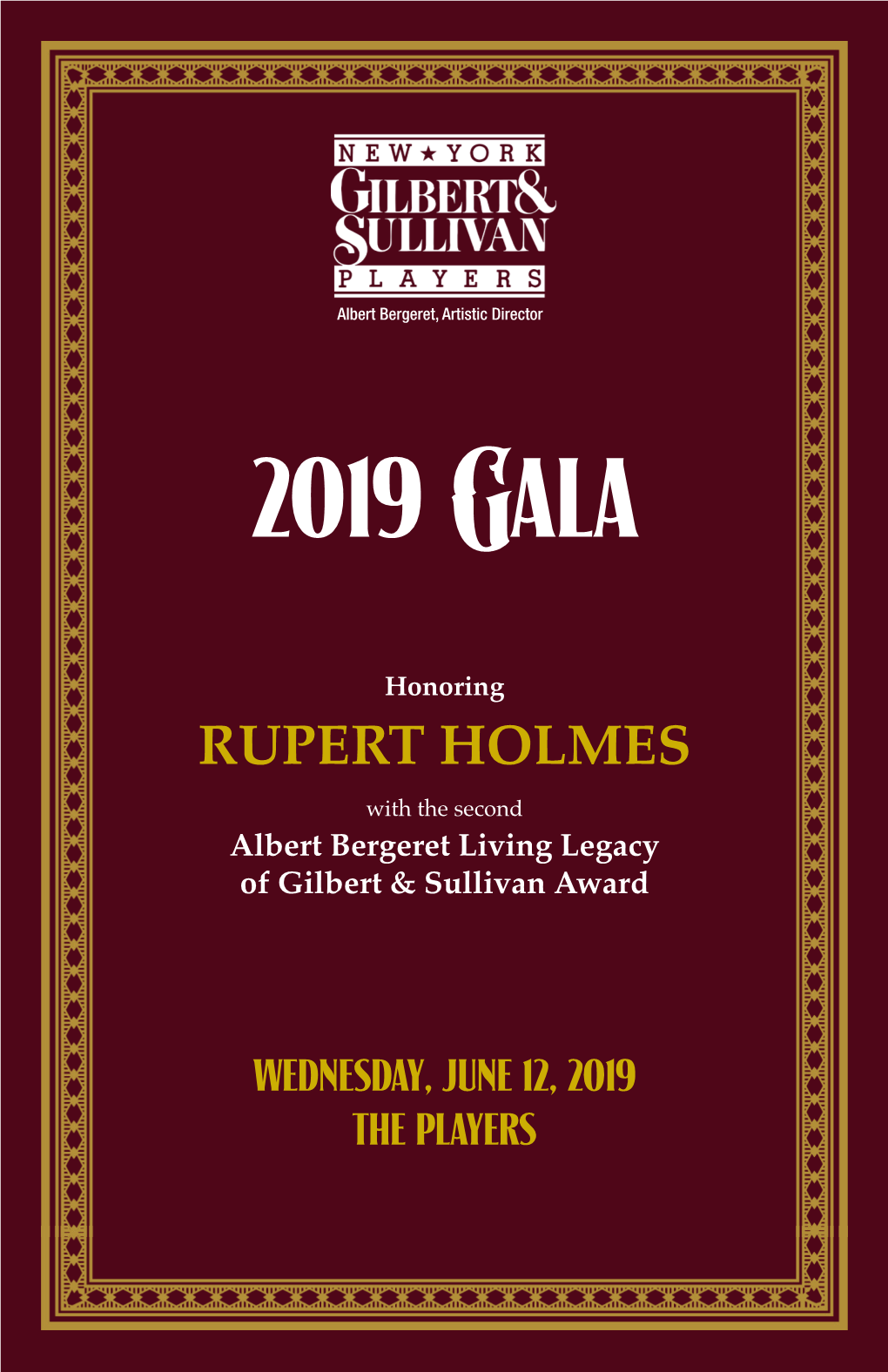 RUPERT HOLMES with the Second Albert Bergeret Living Legacy of Gilbert & Sullivan Award