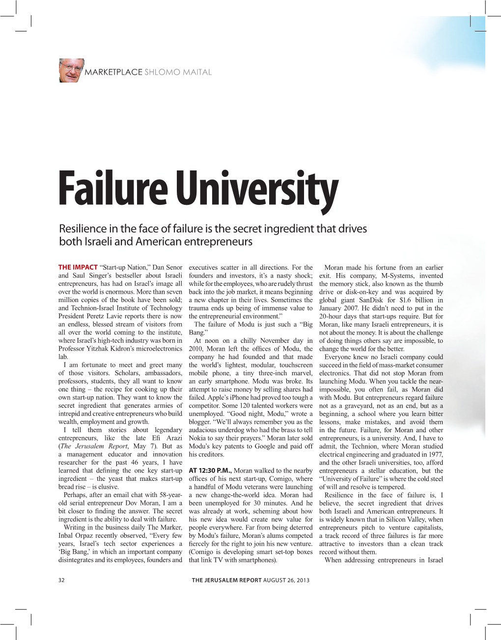 Failure University Resilience in the Face of Failure Is the Secret Ingredient That Drives Both Israeli and American Entrepreneurs