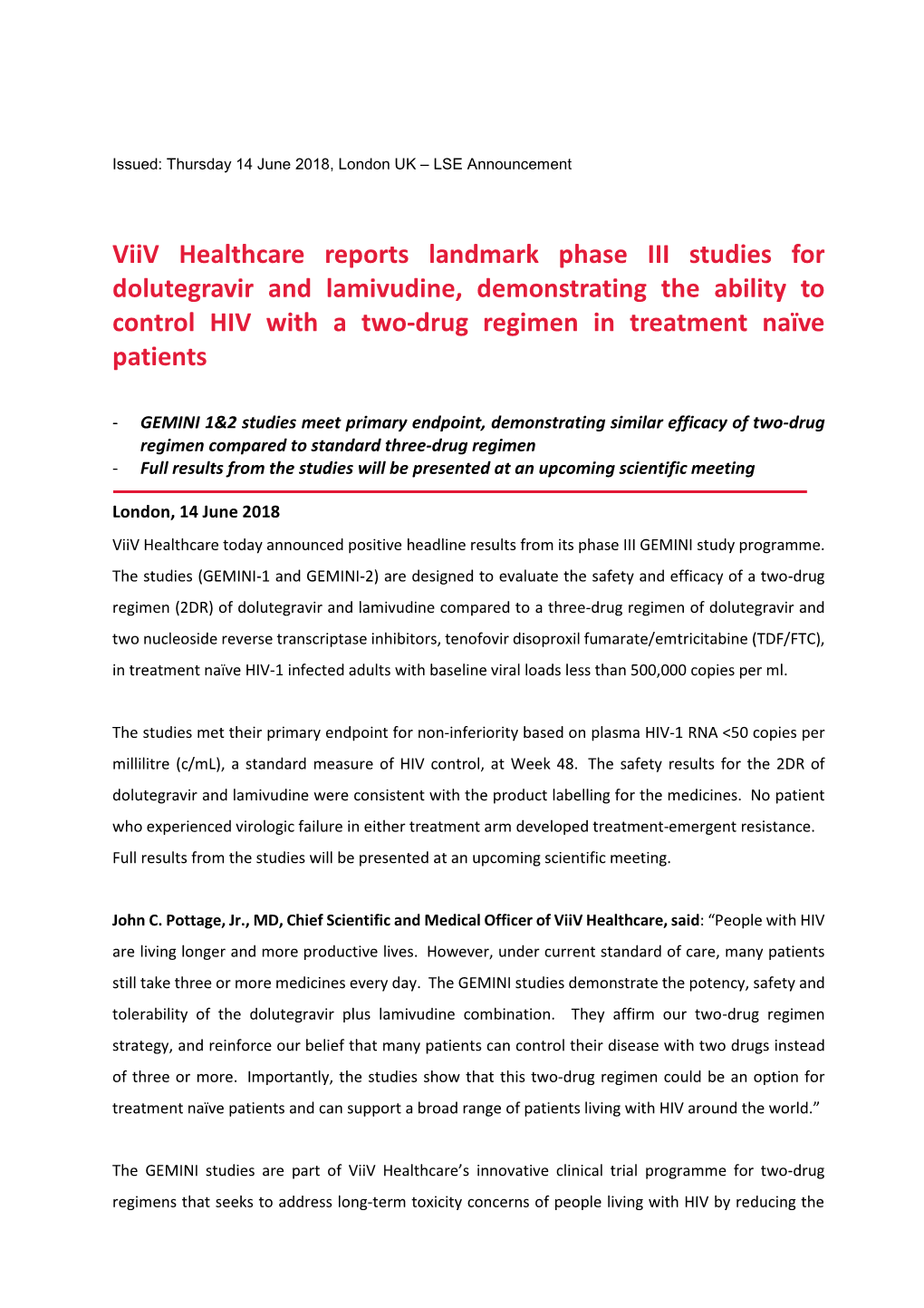 Viiv Healthcare Reports Landmark Phase III Studies for Dolutegravir