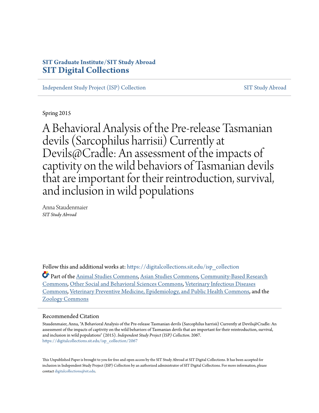 A Behavioral Analysis of the Pre-Release Tasmanian Devils