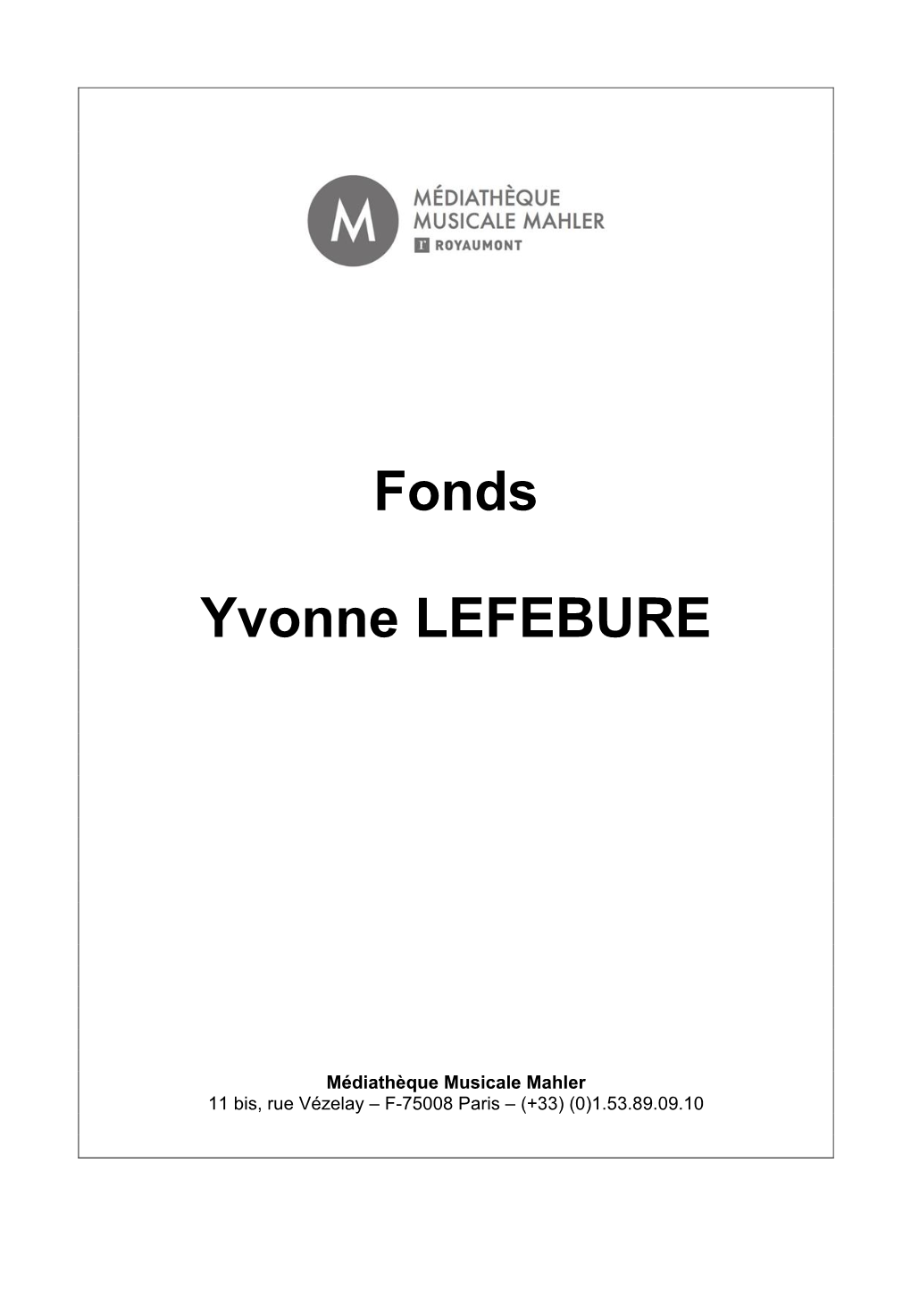 Fonds Yvonne Lefébure 2