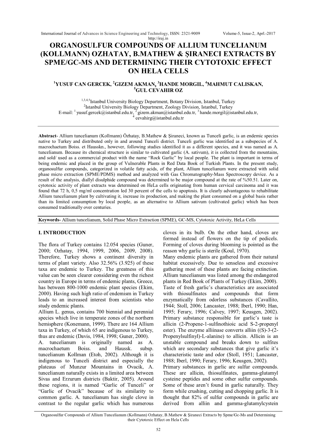 Organosulfur Compounds of Allium Tuncelianum (Kollmann) Ozhatay, B.Mathew & Şiraneci Extracts by Spme/Gc-Ms and Determining Their Cytotoxic Effect on Hela Cells